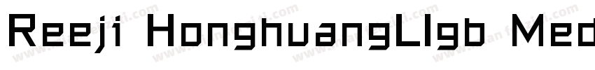 Reeji HonghuangLIgb Medium字体转换